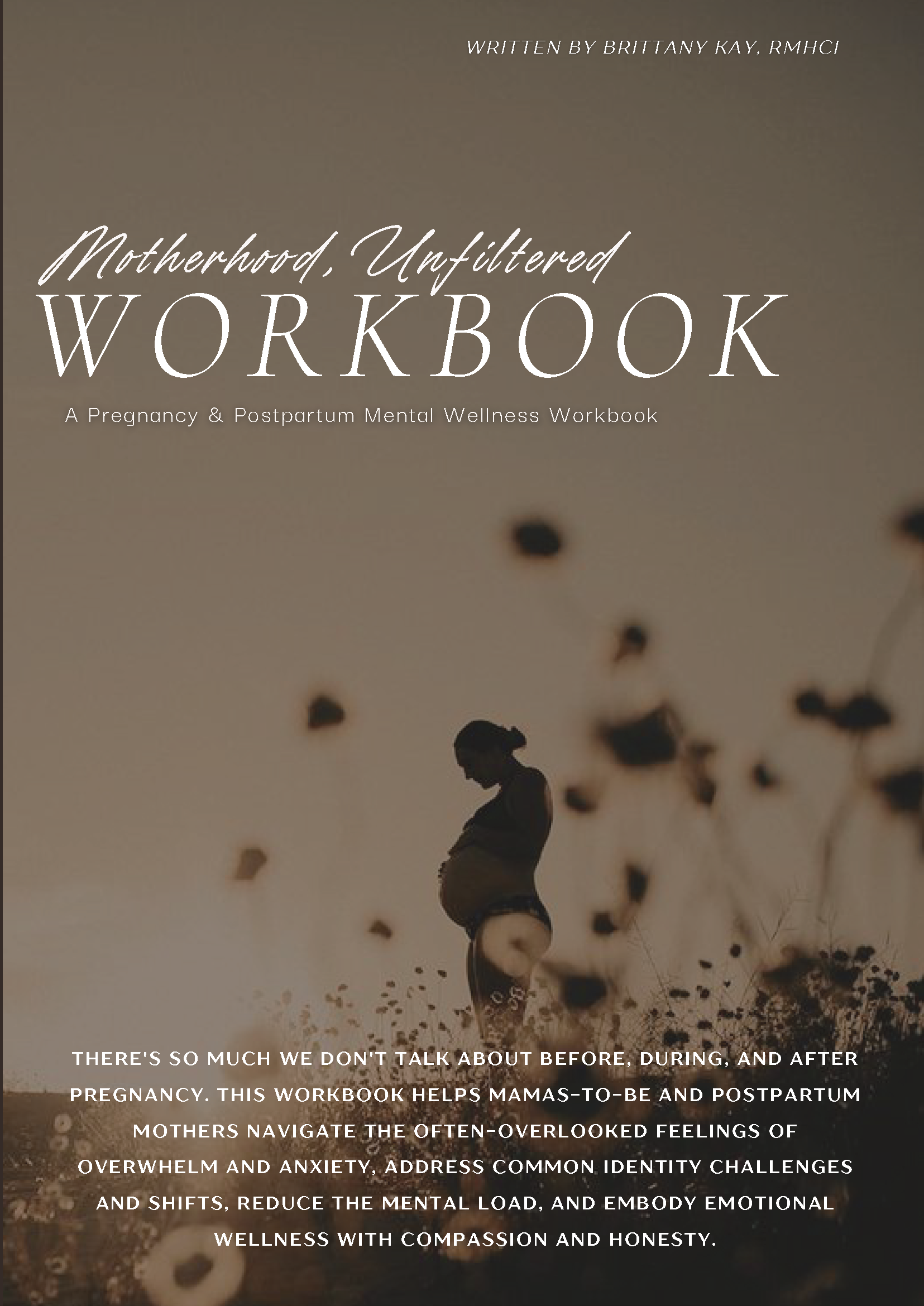 Becoming Mama: Pregnancy and Postpartum Workbook